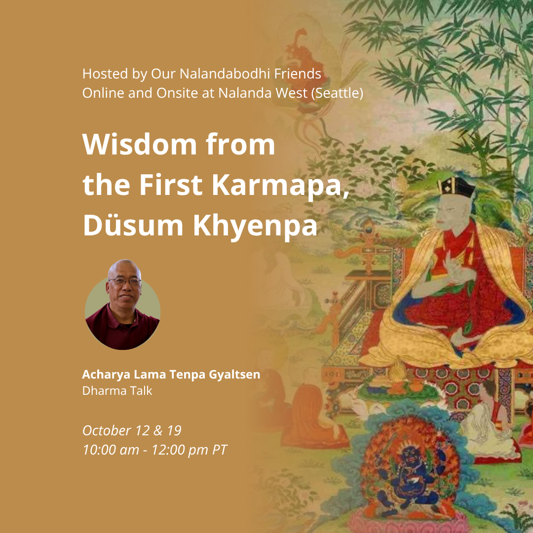 Featured image for “Wisdom from the First Karmapa, Düsum Khyenpa”
